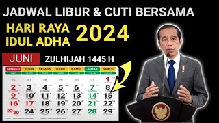 LIBUR DAN CUTI BERSAMA IDUL ADHA 2024 JATUH PADA TANGGAL BERAPA BERAPA HARI LIBUR IDUL ADHA 2024 [upl. by Yattirb]