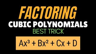 FACTORING CUBIC POLYNOMIALS [upl. by Jeanine]