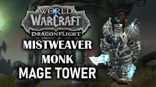 Mistweaver Monk  Mage Tower  Dragonflight Season 3 1025 [upl. by Noseimaj]