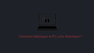 Comment débloquer le pc de la région Pays de la Loire [upl. by Imogene262]