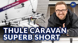 Der Fahrradträger Thule Caravan Superb Short🚲😍  Werkstatt amp Service  Camperland Bong [upl. by Faria]