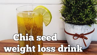 Chia seed weight loss drinkStrongest belly fat drink recipeweightloss [upl. by Batory]