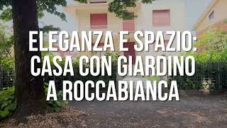 ELEGANZA E SPAZIO CASA CON GIARDINO A ROCCABIANCA [upl. by Alrzc]