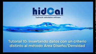 Tutorial 10  Insertando datos de rociadores con un criterio distinto al método Area DiseñoDensidad [upl. by Hnim]