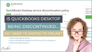 Is QuickBooks Desktop Being Discontinued Do I Need to Switch to Online [upl. by Brenna]