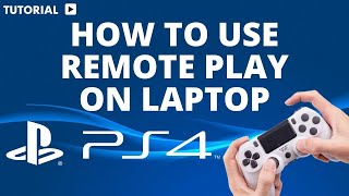 How to use remote Play PS4 on laptop [upl. by Llenehc]