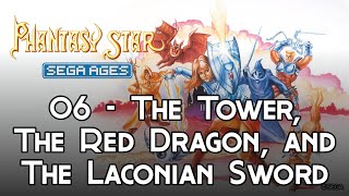 SEGA AGES Phantasy Star 06  The Tower The Red Dragon and The Laconian Sword [upl. by Mccowyn748]