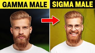 How Can a GAMMA MALE Become Sigma Male [upl. by Kancler]