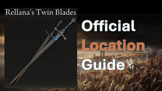 How to get Rellanas Twin Blades  Elden Ring Shadow of the Erdtree [upl. by Asserat]