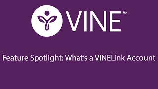 Feature Spotlight Whats a VINELink account [upl. by Nancee]