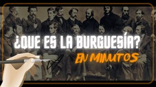 LA BURGUESÍA en minutos [upl. by Othe]