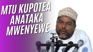 MTU KUPOTEA ANATAKA MWENYE KWA KUACHA MUONGOZO [upl. by Ylsew957]