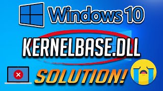 Kernelbasedll Errors in Windows 10 amp Windows 11 Two Solutions [upl. by Olecram]