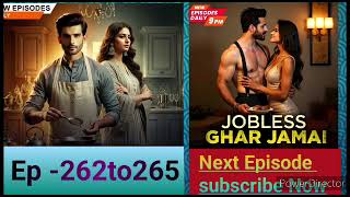 Jobless ghar jamai ep262to265जॉबलेस घर जमाई एपीसोड 262263264265 charnawatnews7830 [upl. by Kcirdef887]