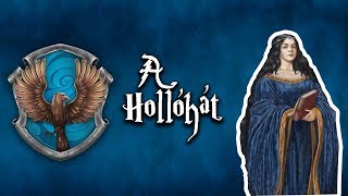 A Hollóhát  Harry Potter Világa [upl. by Ingelbert459]