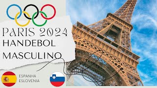 ESPANHA X ESLOVENIA HANDEBOL MASCULINO AO VIVO paris2024 olimpiadas2024 UCbAA8wPRAGwZcJQhIDRz7mg [upl. by Theodor607]