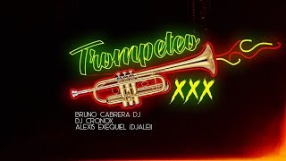 TROMPETEO XXX  RKT  BRUNO CABRERA DJ FT CRONOX DJ amp Alexis Exequiel DJALE [upl. by Amlez864]