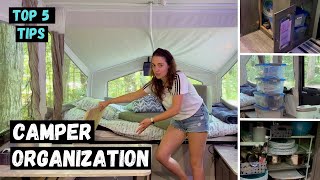 Pop Up Camper Organization  Top 5 Tips [upl. by Nagn]