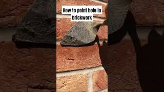 How to point up hole in brickwork construction bricklayer shorts [upl. by Snevets710]