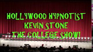 HOLLYWOOD HYPNOTIST KEVIN STONE THE COLLEGE COMEDY HYPNOSIS SHOW [upl. by Combes]