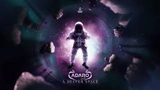 Adaro  A Deeper Space OUT NOW [upl. by Kathe]