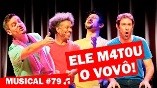 MUSICAL IMPROVÁVEL 79 [upl. by Aiak981]