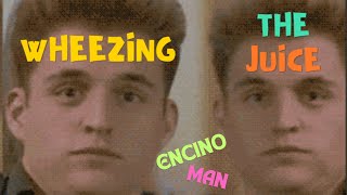 Encino Man is a 90s gem Especially while intoxicated [upl. by Eetak]