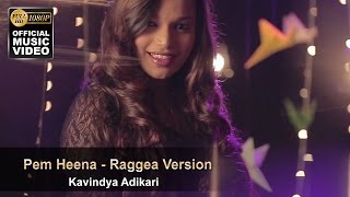 Pem Heena  Reggae Version  Kavindya Adikari  Official Music Video [upl. by Alinna300]