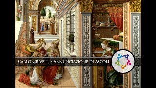 Carlo Crivelli  Annunciazione di Ascoli [upl. by Odessa]