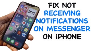 How to Fix Not Receiving Notifications on Messenger on iPhone [upl. by Nageek]