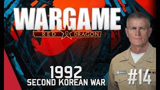 Wargame Red Dragon Campaign  Second Korean War 1992 14 [upl. by Oinotnanauj958]