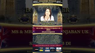 Bally Heer  Punjabi Maa Boli Judge  Ms amp Mrs World Punjaban UK 2024 amp Registration Now Open [upl. by Yarak]