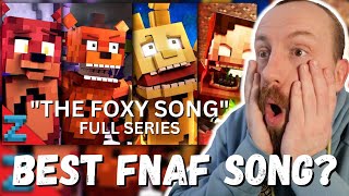 BEST FNAF SONG quotThe Foxy Songquot Full Series REACTION Minecraft FNAF Animation Music Video [upl. by Onej735]