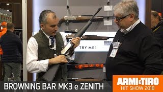 le carabine browning bar MK3 e bar Zenith [upl. by Nelon50]