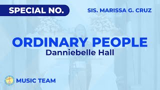 Ordinary People Danniebelle Hall Live Cover  Marissa G Cruz [upl. by Allecsirp]