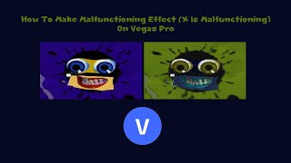 How To Make Malfunctioning Effect X Is Malfunctioning On Vegas Pro [upl. by Hazel357]