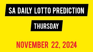 Sa Daily Lotto Prediction 22 November 2024  Daily Lotto Prediction for Today [upl. by Alderman]