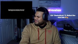 First Time Hearing Gza quotShadowBoxinquot Ft Method Man  REACTION 😳🔥 [upl. by So]