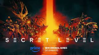 Secret Level on Prime Video A MindBlowing Anthology for Gamers and Storytellers [upl. by Utta74]