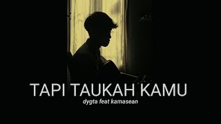 LIRIK sesungguhnya aku tak sanggup tanpamu TAPI TAHUKAH KAMU  DYGTA KAMESEAN cover agusriansyah [upl. by Judie]