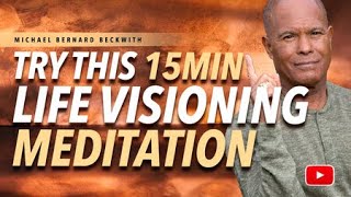 Try this 15Min Life Visioning Meditation [upl. by Gnik]