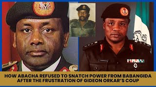 How Abacha Refused to Seize Power from Babangida Despite Having a Clear Opportunity [upl. by Marybelle]