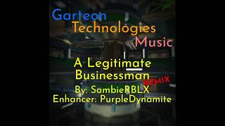 A Legitimate Businessman REMIX [upl. by Etoile]