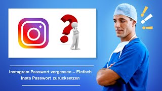 🚑 Instagram Passwort vergessen – Einfach Insta Passwort zurücksetzen [upl. by Schnorr699]