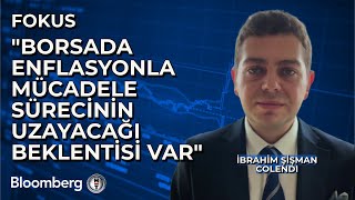 Fokus  quotBorsada Enflasyonla Mücadele Sürecinin Uzayacağı Beklentisi Varquot  4 Eylül 2024 [upl. by Philipps434]