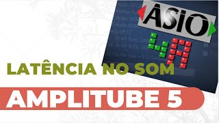 Latência no som  Amplitubereaper  amplitube 5 Parte 6 [upl. by Iaoh260]