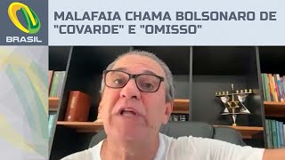 Silas Malafaia critica Bolsonaro e chama expresidente de quotcovardequot e quotomissoquot [upl. by Naellij]