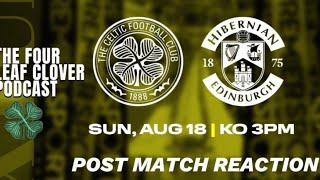 CELTIC V HIBS POST MATCH REACTION [upl. by Erihppas743]