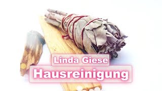 Energetische Hausreinigung  Anleitung von Linda Giese [upl. by Anastassia]