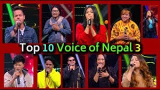 The Voice of Nepal Season 3  Best Blind Auditions  Top 10 [upl. by Aicela]